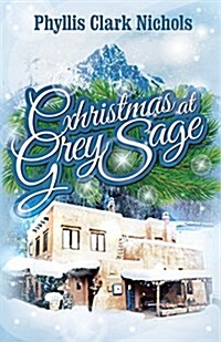 Christmas at Grey Sage (Paperback)