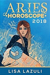 Aries Horoscope 2018 (Paperback)