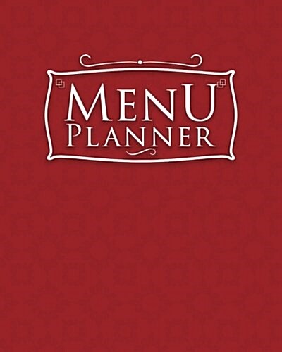 Menu Planner: Grocery Meal Planner Notepad with Shopping List (Paperback)