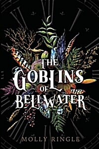 The Goblins of Bellwater (Paperback)