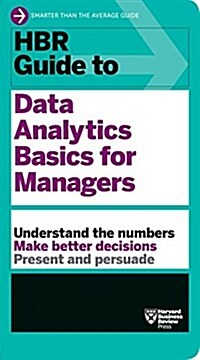 HBR Guide to Data Analytics Basics for Managers (Paperback)