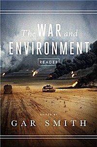 The War and Environment Reader (Paperback)