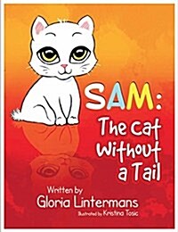 Sam: The Cat Without a Tail (Hardcover)