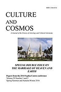 Culture and Cosmos Vol 20 1 and 2: Marriage of Heaven and Earth (Paperback)