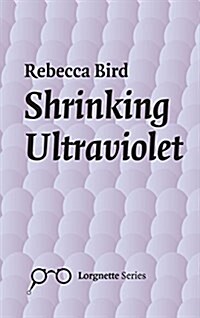 Shrinking Ultraviolet (Paperback)