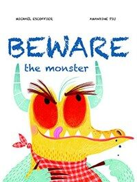 Beware the Monster (Paperback)