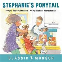 Stephanie's Ponytail (Hardcover)