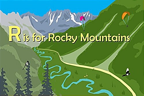 R Is for Rocky Mountains (Hardcover)