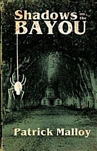 Shadows on the Bayou (Paperback)