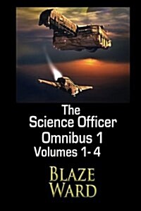 The Science Officer Omnibus 1 (Paperback)