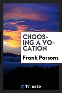 Choosing a Vocation (Paperback)