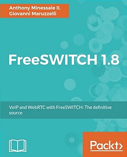 Freeswitch 1.8 (Paperback)