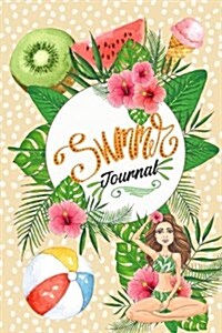 Summer Journal: Summer Journal for Kids, Journals for Every Travelers Adventure 8 (Paperback)