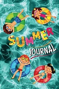 Summer Journal: Summer Journal for Kids, Journals for Every Travelers Adventure 9 (Paperback)