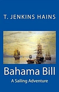 Bahama Bill (Paperback)
