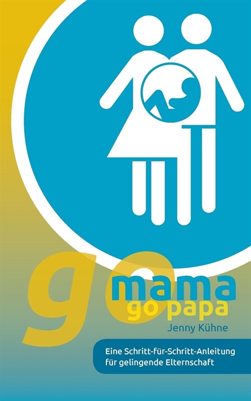 Go Mama Go Papa (Paperback)