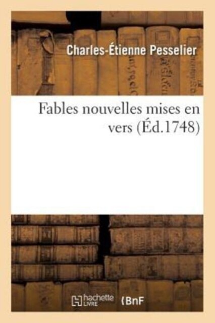 Fables Nouvelles Mises En Vers (Paperback)