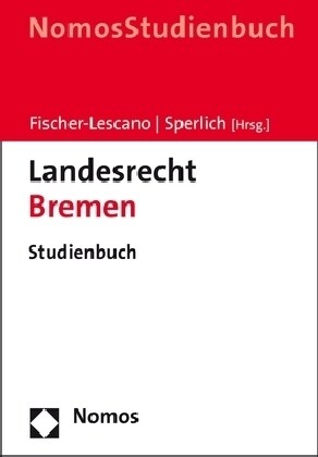 Landesrecht Bremen: Studienbuch (Paperback)