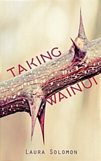 Taking Wainui (Paperback)