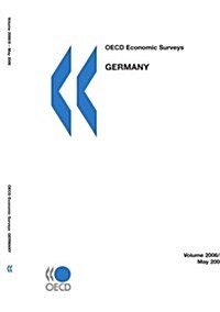 OECD Economic Surveys: Germany (Paperback, 2006)
