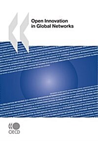 Open Innovation in Global Networks (Paperback)