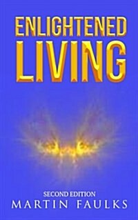 Enlightened Living (Paperback)