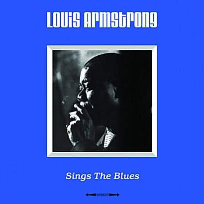 [수입] Louis Armstrong - Sings The Blues [180g LP]