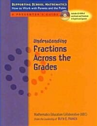 Understanding Fractions Across the Grades (Paperback, PCK)