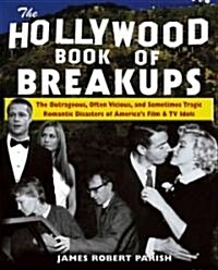 The Hollywood Book of Breakups (Paperback)