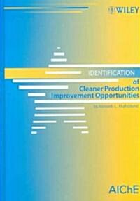 Identification of Cleaner Production Improvement Opportunities (Hardcover)