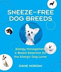 Sneeze-free Dog Breeds (Paperback, 1st)
