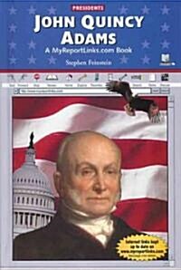 John Quincy Adams (Library Binding)