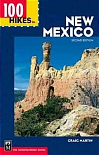 100 Hikes in New Mexico (Paperback, 2nd)