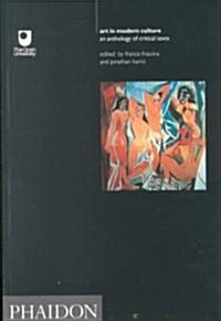 [중고] Art in Modern Culture : An Anthology of Critical Texts (Paperback)