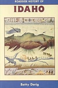 Roadside History of Idaho (Paperback)