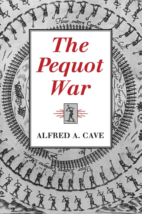 The Pequot War (Paperback)