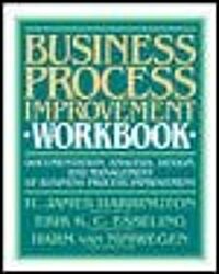 Business Process Improvement Workbook (Hardcover)