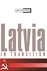 Latvia in Transition (Paperback)