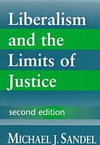 Liberalism and the Limits of Justice (Paperback, 2 Revised edition)