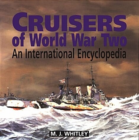 Cruisers of World War Two (Hardcover)