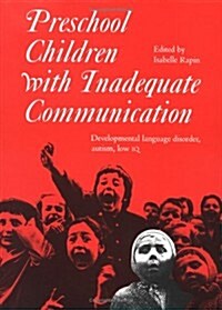 Preschool Children with Inadequate Communication (Hardcover)