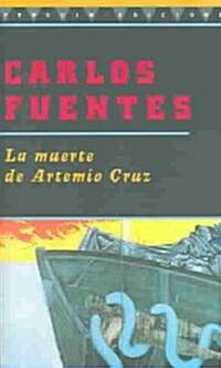 La Muerte de Artemio Cruz (Paperback)