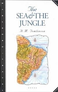 The Sea and the Jungle (Paperback)