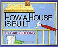 [중고] How a House Is Built (Paperback, Reprint)