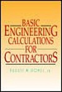 Basic Engineering Calculations for Contractors (Paperback)