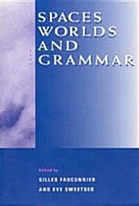 Spaces, Worlds, and Grammar (Hardcover, 2)