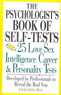 [중고] The Psychologists Book of Self-Tests: 25 Love, Sex, Intelligence, Career, and Personality Tests (Paperback)