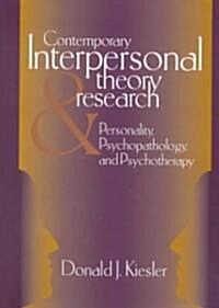 Contemporary Interpersonal Theory and Research: Personality, Psychopathology, and Psychotherapy (Paperback)