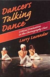 Dancers Talking Dance (Paperback)