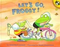 [중고] Lets Go, Froggy! (Paperback)